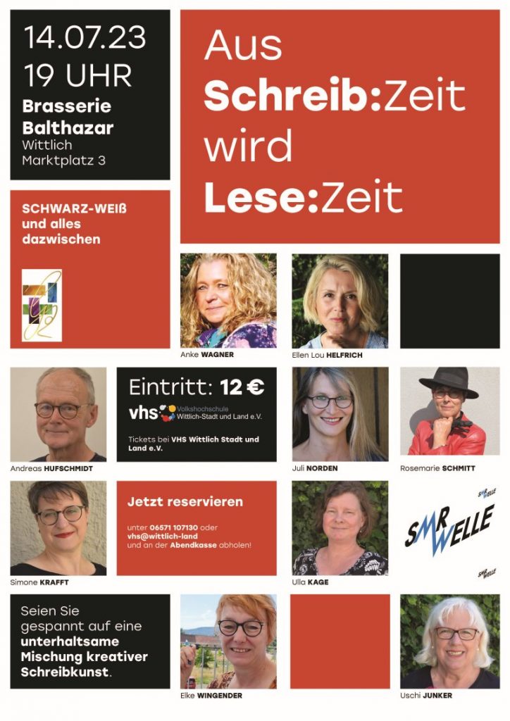 Plakat Aus Schreib:Zeit wird Lese:Zeit Lesung 14.07.23 Wittlich