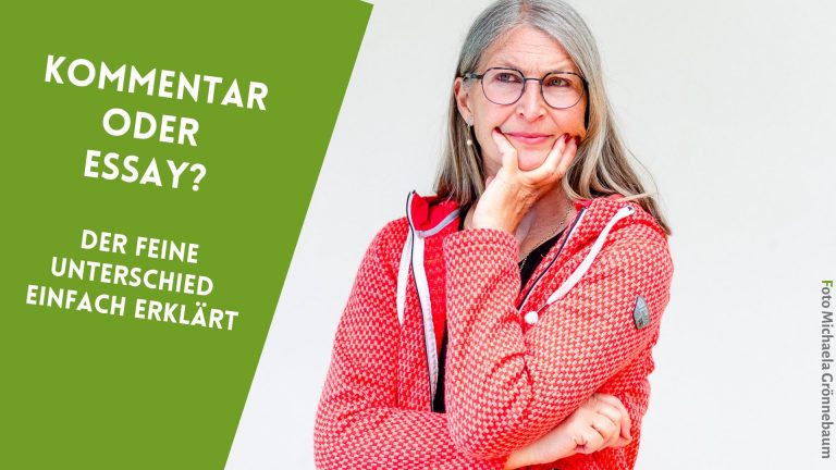 Frau mit überlegender Pose, hält mit der Hand ihr Kinn, daneben Schriftzug "Kommentar oder Essay? Der feine Unterschied einfach erklärt"