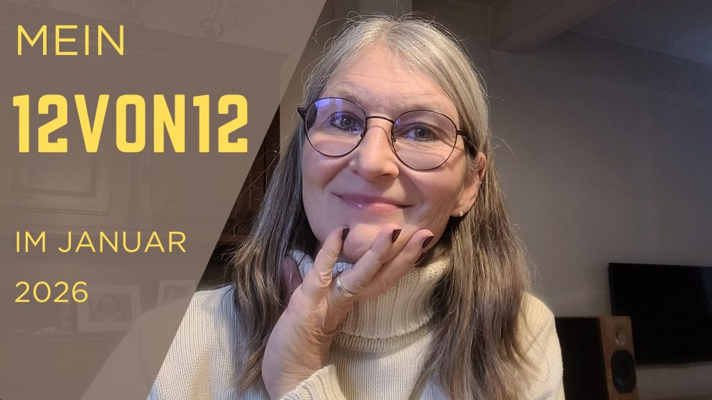 Selfie von Gabi Kremeskötter, Blogbeitragsbild "Mein 12von12 im Januar 2026"